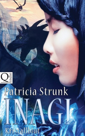 Kristallblut von Strunk,  Patricia