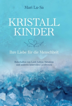 Kristallkinder von Lu-Sa,  Mari