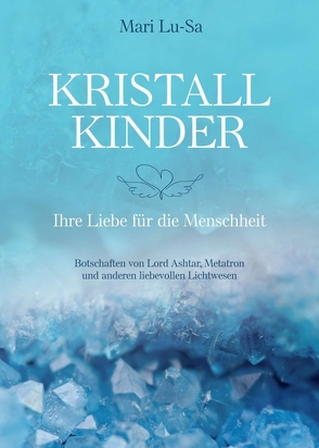 Kristallkinder von Lu-Sa,  Mari