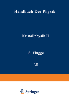 Kristallphysik II / Crystal Physics II von Dehlinger,  U., Seeger,  A.