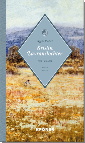 Kristin Lavranstochter von Haefs,  Gabriele, Undset,  Sigrid