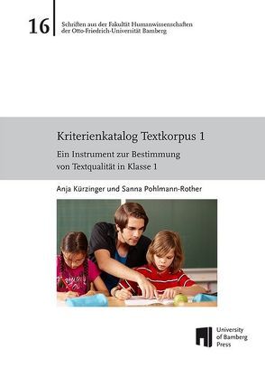 Kriterienkatalog Textkorpus 1 von Kürzinger,  Anja, Pohlmann-Rother,  Sanna