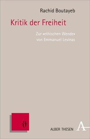 Kritik der Freiheit von Boutayeb,  Rachid