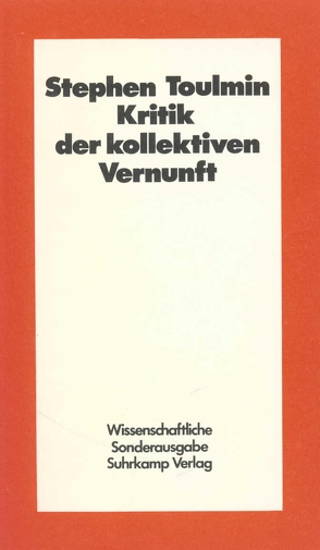 Kritik der kollektiven Vernunft von Toulmin,  Stephen E., Vetter,  Hermann