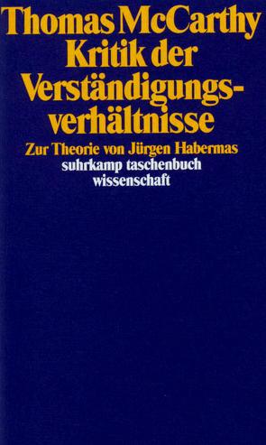 Kritik der Verständigungsverhältnisse von Kocyba,  Hermann, Looser,  Max, Lövenich,  Friedhelm, McCarthy,  Thomas