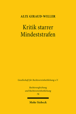 Kritik starrer Mindeststrafen von Giraud-Willer,  Alix