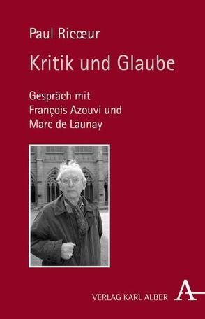 Kritik und Glaube von Ehni,  Hans J, Ricoeur,  Paul