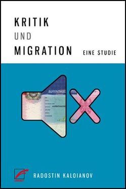 Kritik und Migration von Kaloianov,  Radostin