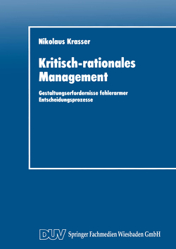 Kritisch-rationales Management von Krasser,  Nikolaus