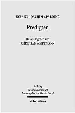 Kritische Ausgabe / Kritische Ausgabe von Look,  Verena, Söntgerath,  Olga, Spalding,  Johann J, Spankeren,  Malte van, Weidemann,  Christian, Wolff,  Christian E, Zastrow,  Richard