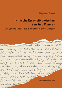 Kritische Essayistik zwischen den Two Cultures von Gronau,  Magdalena