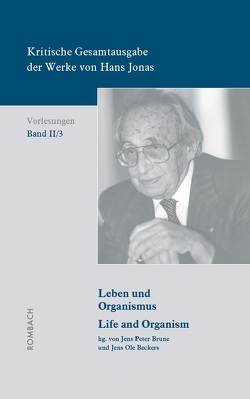 Kritische Gesamtausgabe der Werke von Hans Jonas – Vorlesungen, Bd. II/3 von Beckers,  Jens Ole, Brune,  Jens