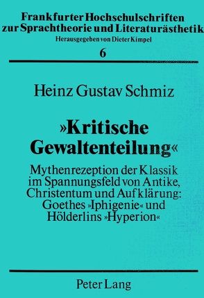 «Kritische Gewaltenteilung» von Schmiz,  Heinz Gustav