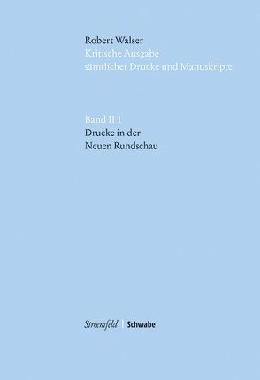Drucke in der Neuen Rundschau von Heerde,  Hans-Joachim, Socha,  Caroline, von Reibnitz,  Barbara, Walser,  Robert