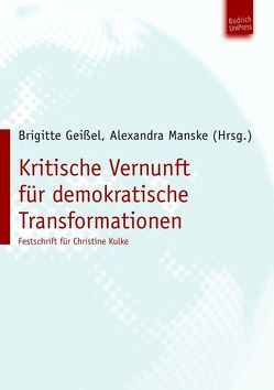 Kritische Vernunft für demokratische Transformationen von Geissel,  Brigitte, Manske,  Alexandra