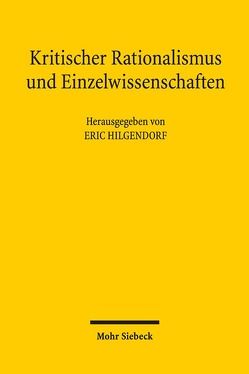 Kritischer Rationalismus und Einzelwissenschaften von Hilgendorf,  Eric