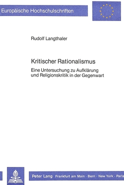 Kritischer Rationalismus von Langthaler,  Rudolf