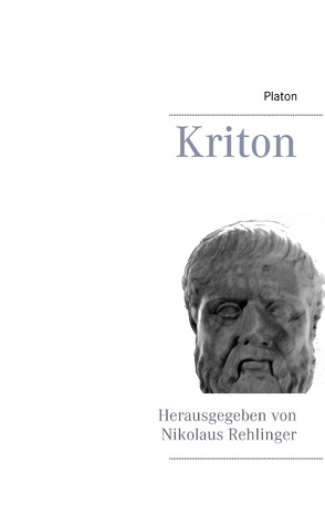 Kriton von Platon, Rehlinger,  Nikolaus