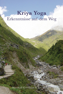 Kriya Yoga – Erkenntnisse auf dem Weg