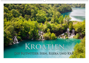 Kroatien – Plitwitzer Seen, Rijeka und Krk (Wandkalender 2021 DIN A2 quer) von Janka,  Rick