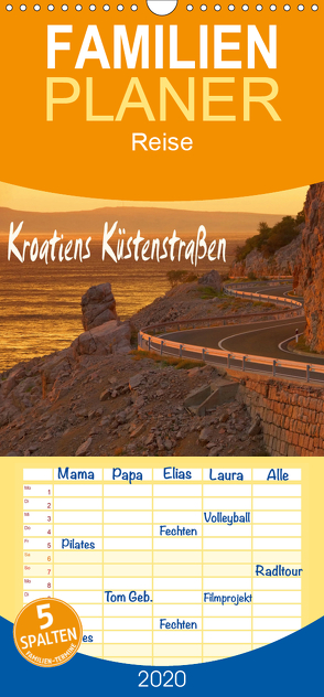Kroatiens Küstenstraßen – Familienplaner hoch (Wandkalender 2020 , 21 cm x 45 cm, hoch) von LianeM