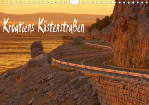 Kroatiens Küstenstraßen (Wandkalender 2021 DIN A4 quer) von LianeM