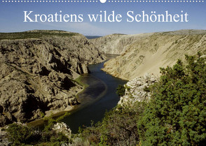 Kroatiens wilde Schönheit (Wandkalender 2022 DIN A2 quer) von Erlwein,  Winfried