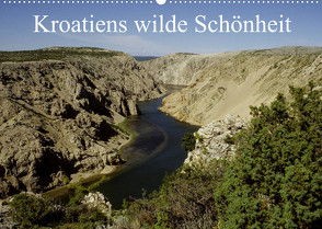 Kroatiens wilde Schönheit (Wandkalender 2023 DIN A2 quer) von Erlwein,  Winfried