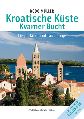 Kroatische Küste – Kvarner Bucht von Müller,  Bodo