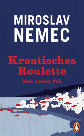 Kroatisches Roulette von Nemec,  Miroslav