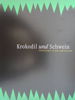 Krokodil und Schwein von Devlin,  Lucinda, Koenig,  Wilmar, Kraft,  Perdita, Lempert,  Jochen, Schliebe,  Carmen, Zück,  Christina