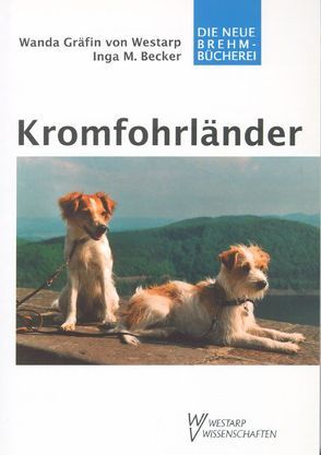 Kromfohrländer von Becker,  Inga, Westarp,  Wanda von