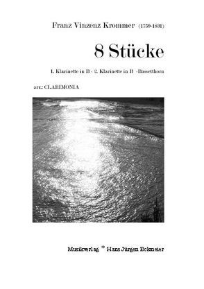 Krommer, Franz Vinzenz: 8 Stücke von Kösling,  Bernhard, Krommer,  Franz Vincent