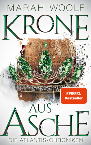 Krone aus Asche von Woolf,  Marah