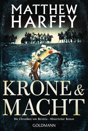 Krone und Macht von Harffy,  Matthew, Strohm,  Leo