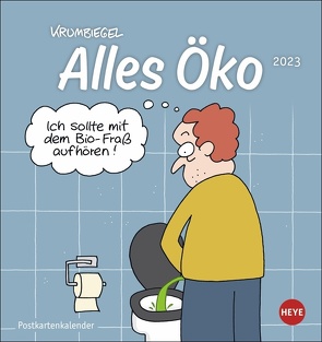 Krumbiegel: Alles Öko Postkartenkalender 2023. Humorvoller Kalender zum Aufstellen und Aufhängen. Kleiner Kalender mit 12 witzigen Postkarten von Krumbiegel,  Uwe