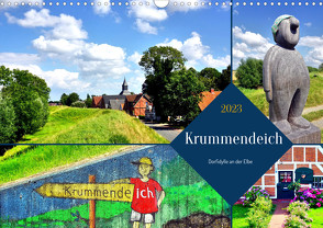 Krummendeich – Dorfidylle an der Elbe (Wandkalender 2023 DIN A3 quer) von von Loewis of Menar,  Henning