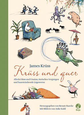 Krüss & quer von Krüss,  James, Kuhl,  Anke, Raecke,  Renate