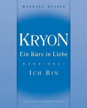 Kryon – Ein Kurs in Liebe von Bessen,  Barbara