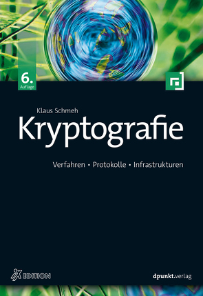 Kryptografie von Schmeh,  Klaus