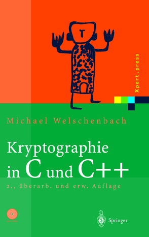 Kryptographie in C und C++ von Welschenbach,  Michael