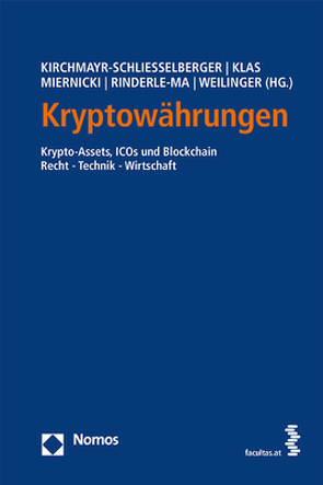 Kryptowährungen von Kirchmayr-Schliesselberger,  Sabine, Klas,  Wolfgang, Miernicki,  Martin, Rinderle-Ma,  Stefanie, Weilinger,  Arthur