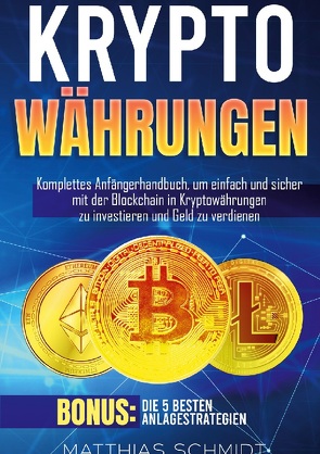 Kryptowährungen von Schmidt,  Matthias