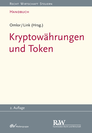 Kryptowährungen und Token von Link,  Mathias, Omlor,  Sebastian