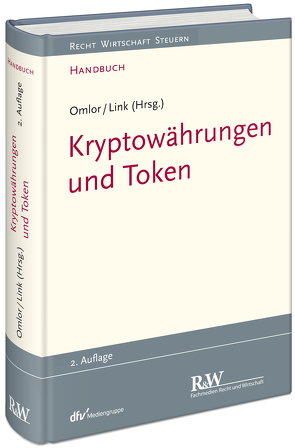 Kryptowährungen und Token von Link,  Mathias, Omlor,  Sebastian