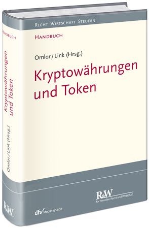 Kryptowährungen und Token von Link,  Mathias, Omlor,  Sebastian