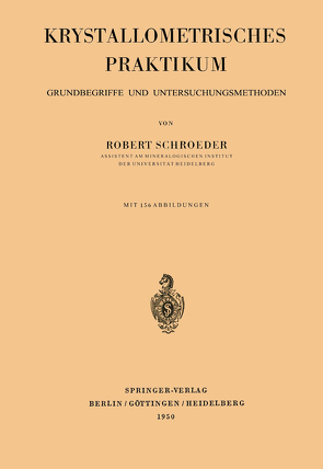 Krystallometrisches Praktikum von Schroeder,  Robert