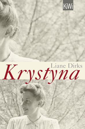 Krystyna von Dirks,  Liane