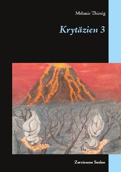 Krytäzien 3 von Thierig,  Melanie