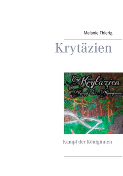 Krytäzien von Thierig,  Melanie
